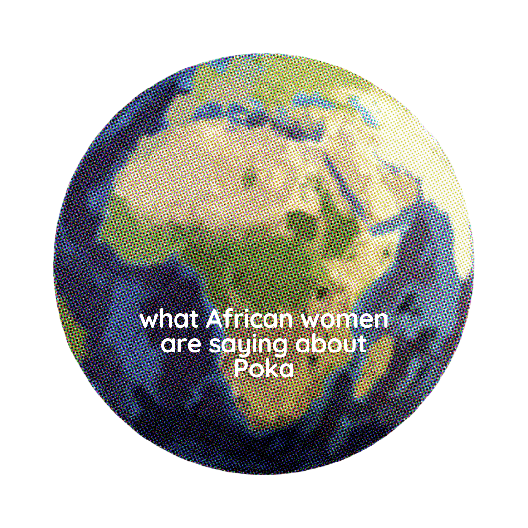 Load video: What African womem are saying about Poka App